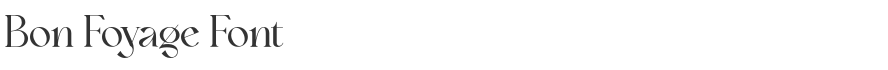Bon Foyage Font