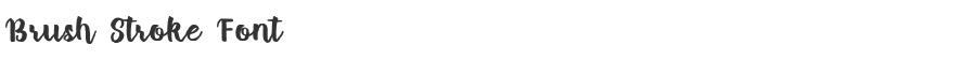 Brush Stroke Font