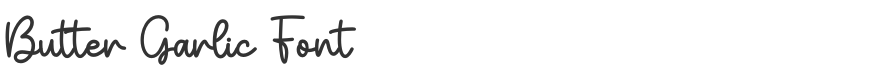 Butter Garlic Font