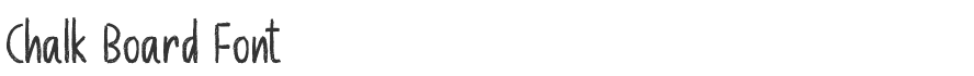 Chalk Board Font