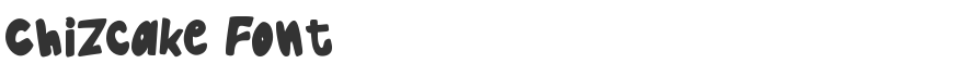 Chizcake Font