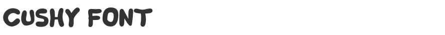 Cushy Font