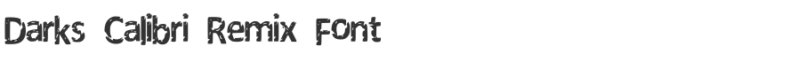 Darks Calibri Remix Font