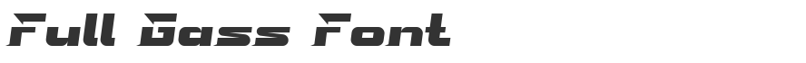 Full Gass Font