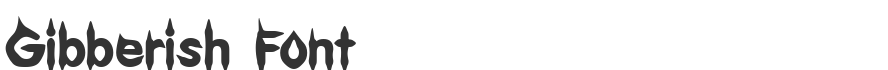 Gibberish Font