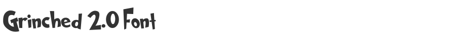 Grinched 2.0 Font