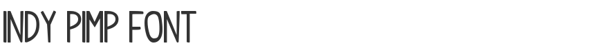 Indy Pimp Font