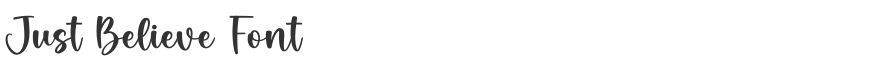Just Believe Font