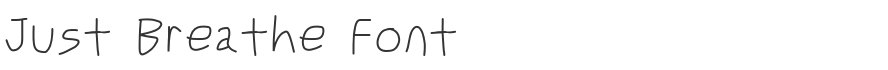Just Breathe Font