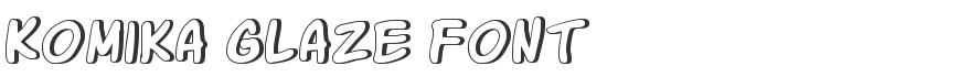 Komika Glaze Font