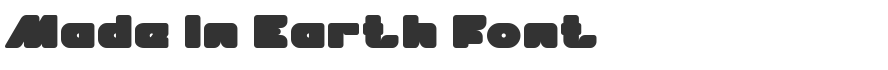 Made In Earth Font