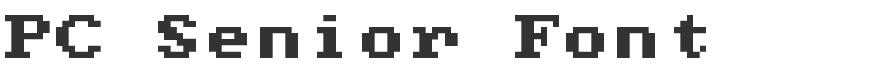 PC Senior Font