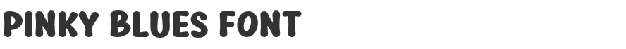 Pinky Blues Font
