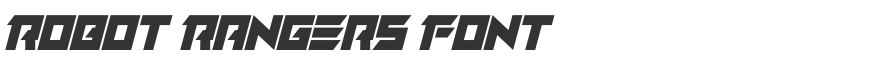 Robot Rangers Font