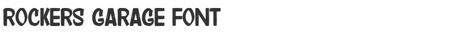 Rockers Garage Font