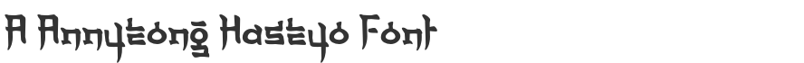 A Annyeong Haseyo Font