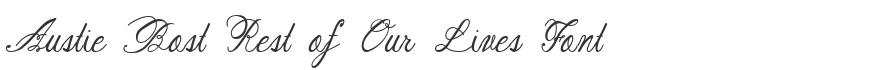 Austie Bost Rest of Our Lives Font