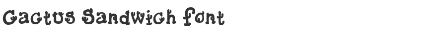 Cactus Sandwich Font