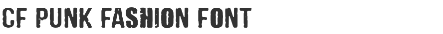 CF Punk Fashion Font