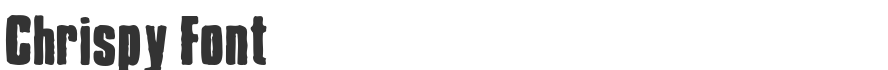 Chrispy Font