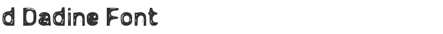 d Dadine Font