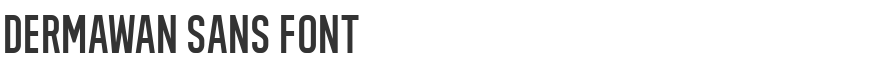 Dermawan Sans Font