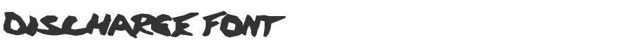 Discharge Font
