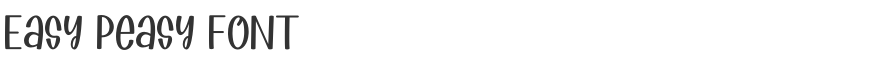 Easy Peasy Font