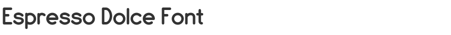Espresso Dolce Font