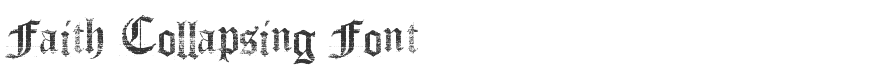 Faith Collapsing Font