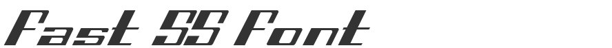 Fast SS Font