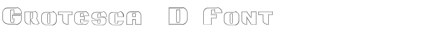Grotesca 3D Font