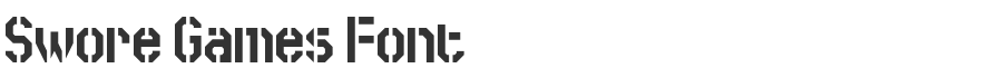 Swore Games Font