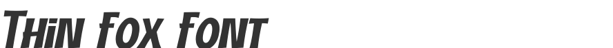 Thin Fox Font