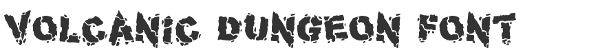 Volcanic Dungeon Font