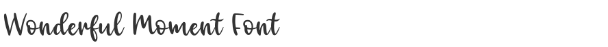Wonderful Moment Font