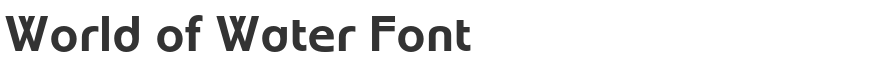 World of Water Font