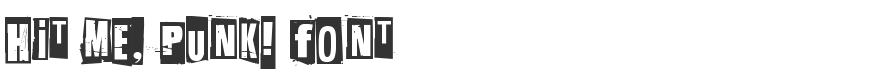 Hit me, punk! Font