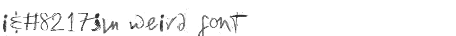 I’m Weird Font