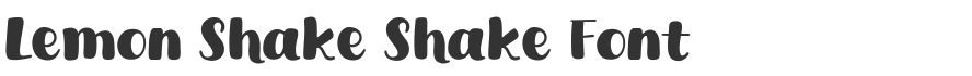 Lemon Shake Shake Font