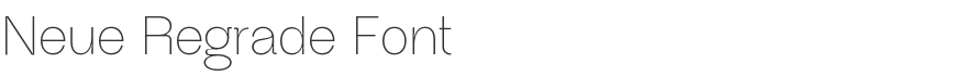 Neue Regrade Font