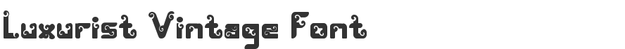 Luxurist Vintage Font