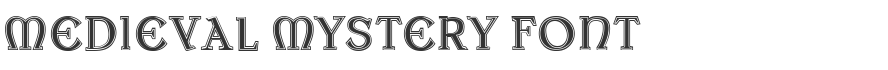 Medieval Mystery Font
