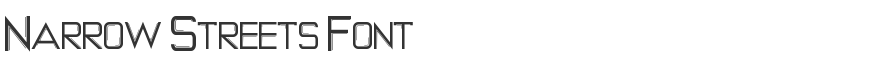 Narrow Streets Font