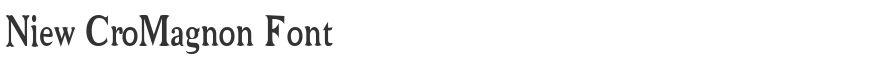 Niew CroMagnon Font