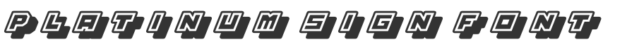 Platinum Sign Font