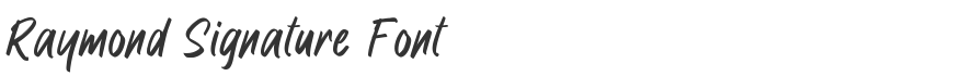 Raymond Signature Font