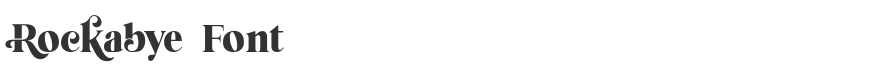 Rockabye Font