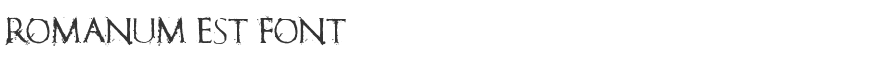 Romanum Est Font