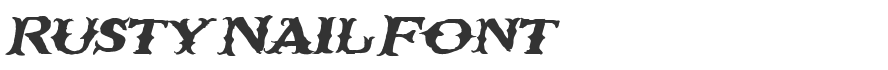Rusty Nail Font